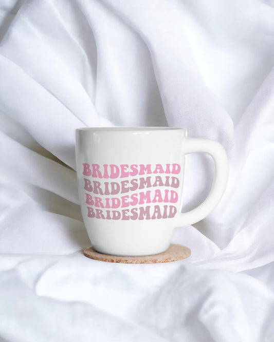 Bridesmaids Mug